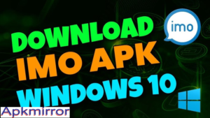 Imo APK Free Download For Android Mobile Latest Version 2025