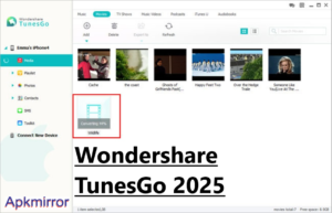 Wondershare TunesGo 9.8.3.4 Download For PC 2025
