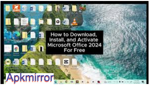 Download Office 2024 Full Activate Free Crack